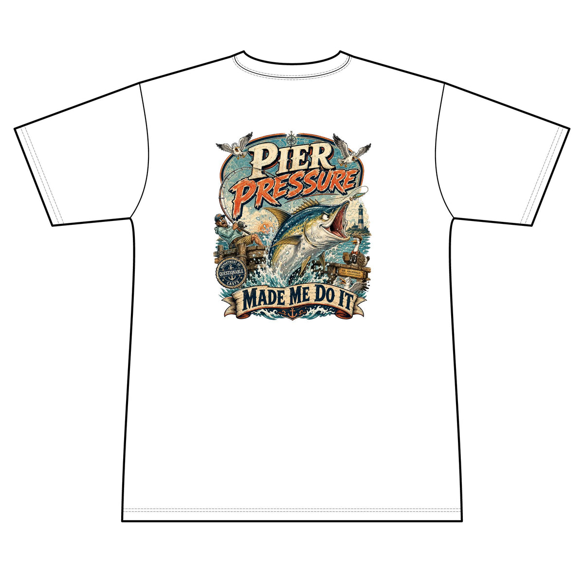 Pier Pressure Made Me Do It - Offshore — Short Sleeve