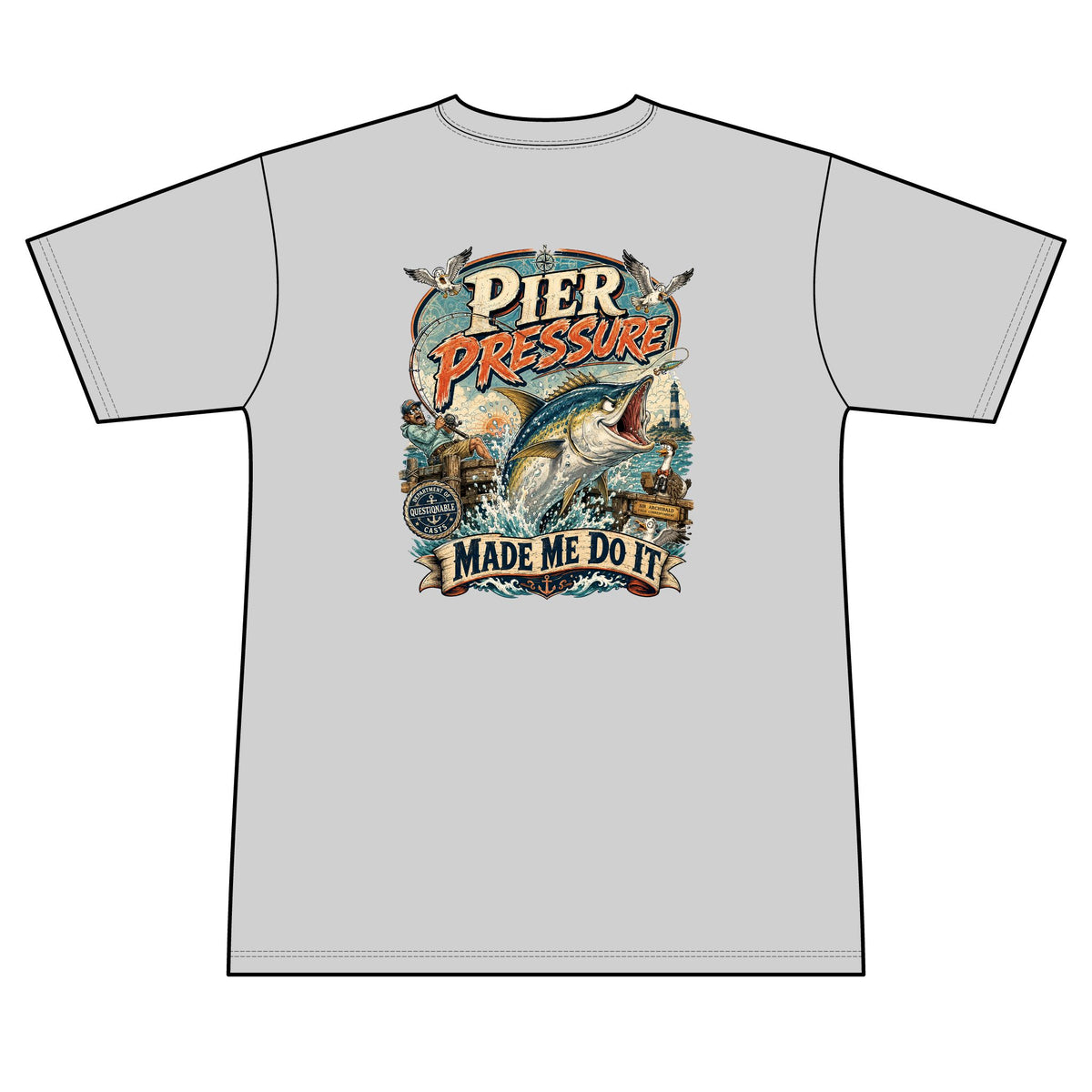 Pier Pressure Made Me Do It - Offshore — Short Sleeve