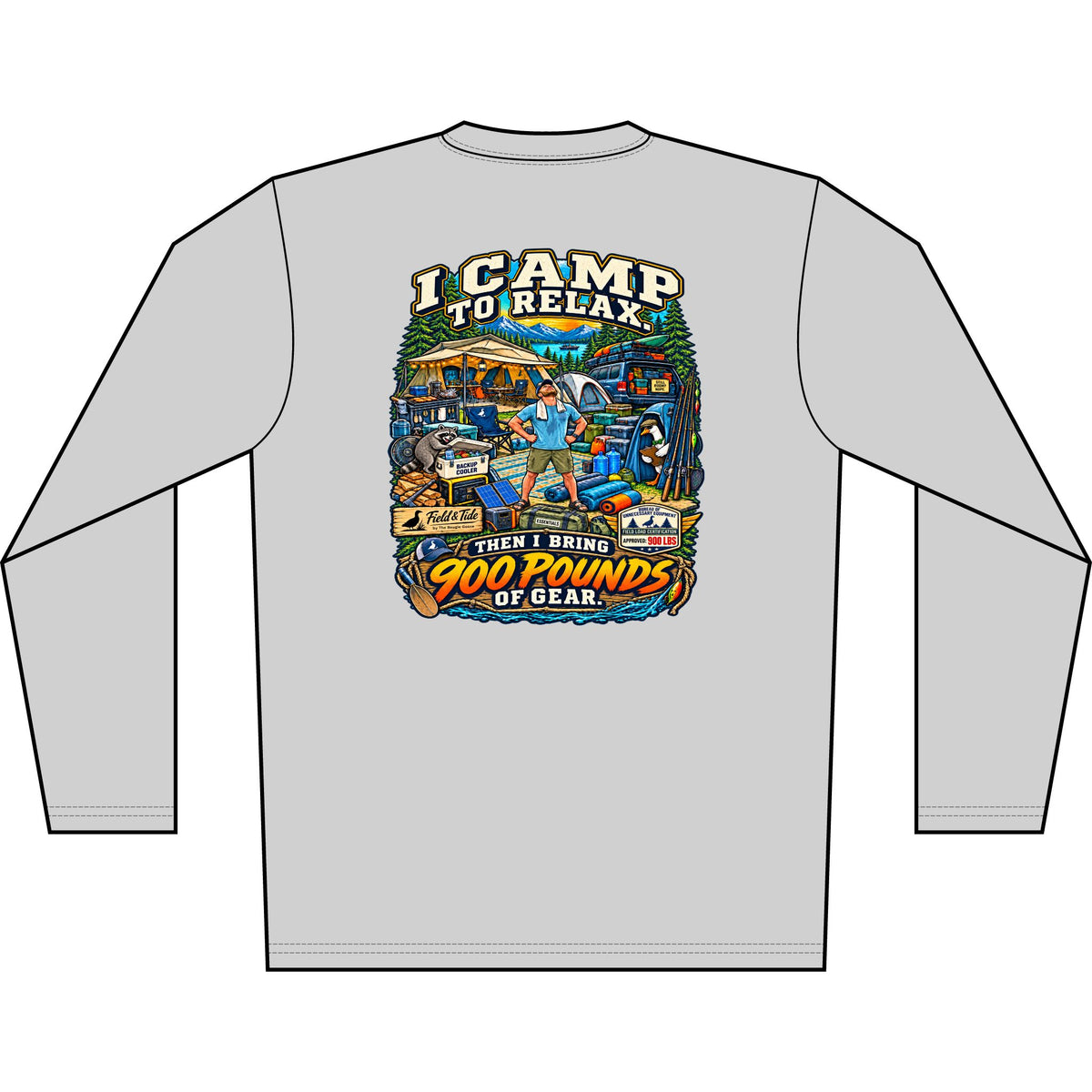 I Camp to Relax - Camping — Long Sleeve