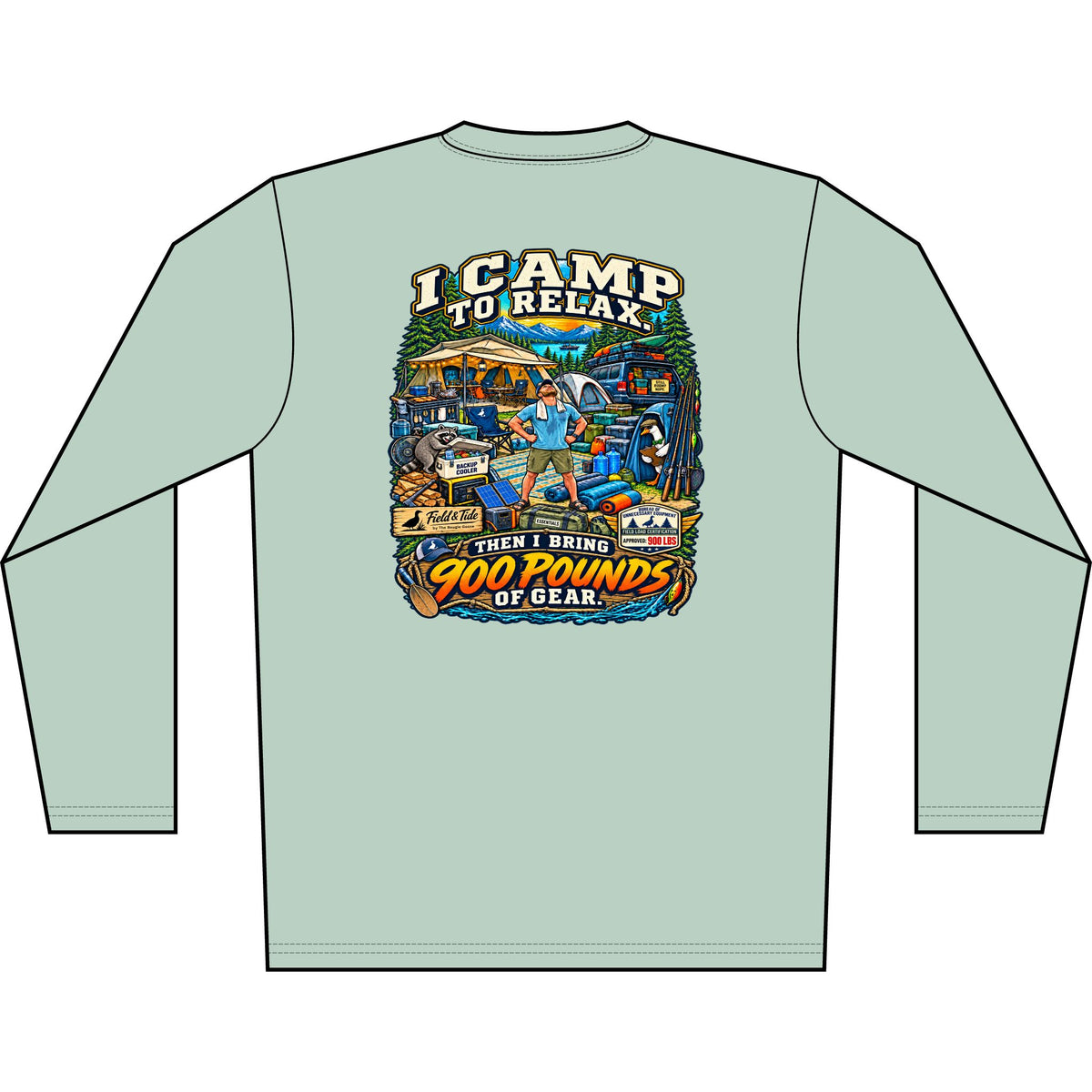 I Camp to Relax - Camping — Long Sleeve