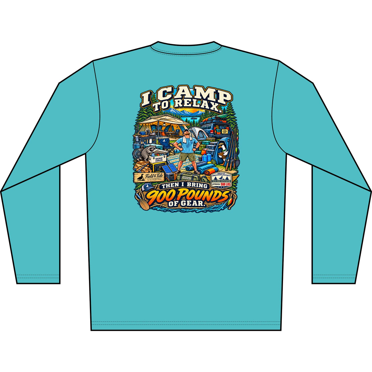 I Camp to Relax - Camping — Long Sleeve