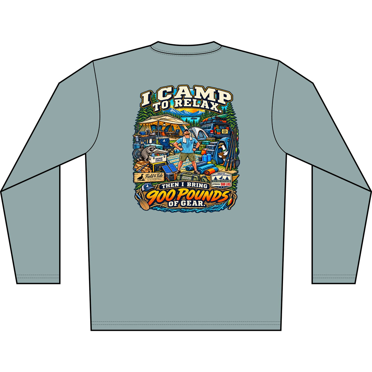I Camp to Relax - Camping — Long Sleeve