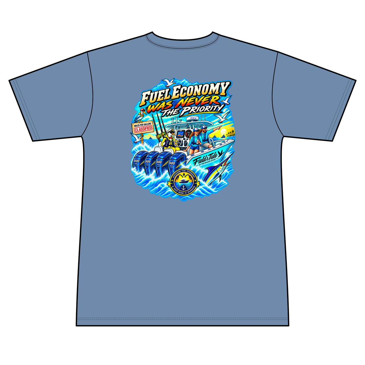 Fuel Economy Was Never the Priority - Offshore — Short Sleeve