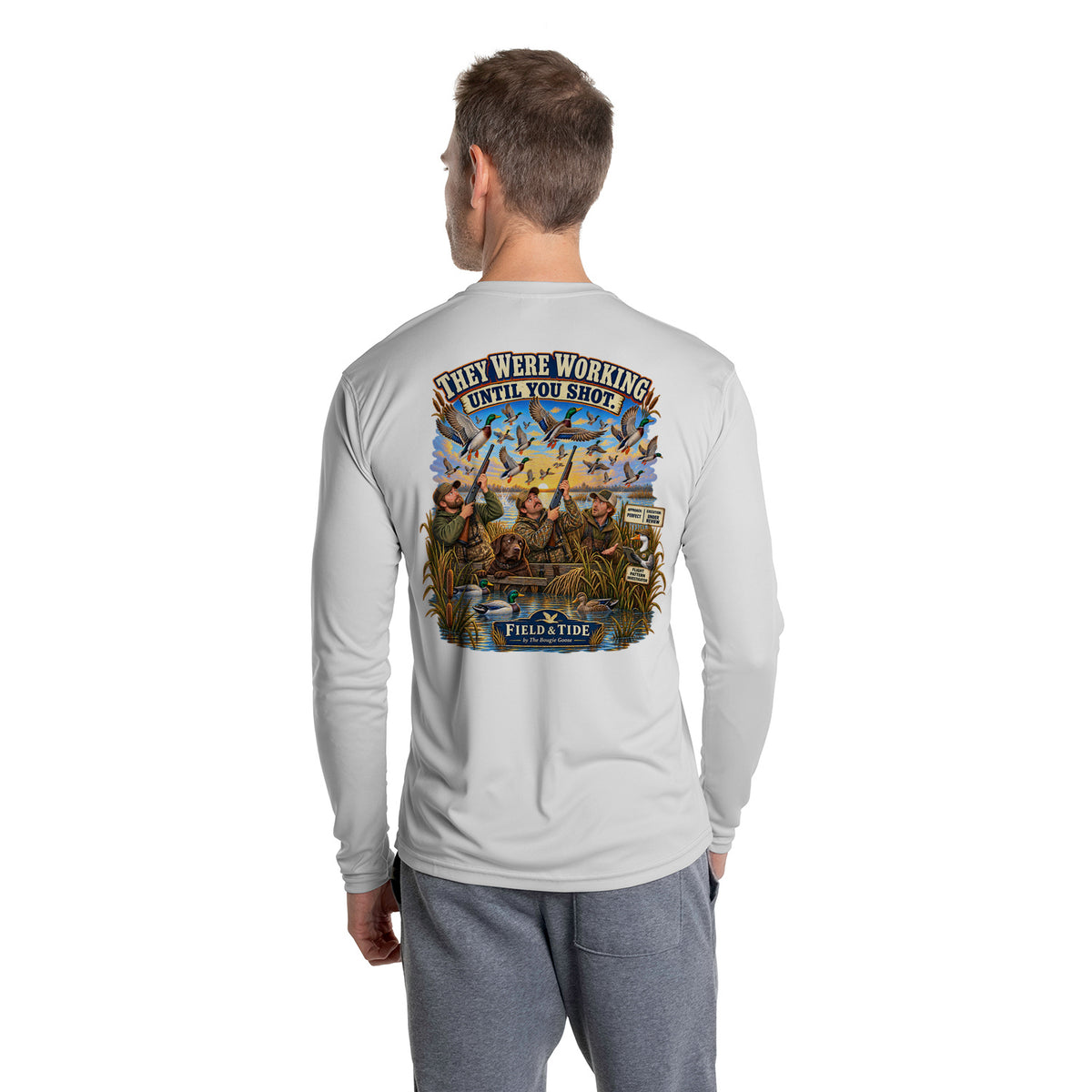 They Were Working Until You Shot - Waterfowl — Long Sleeve